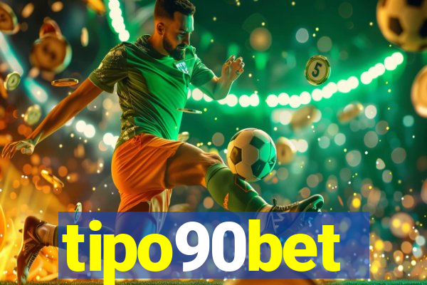 tipo90bet