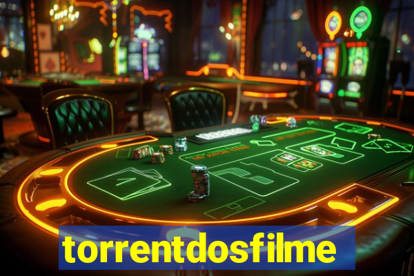 torrentdosfilmeshd