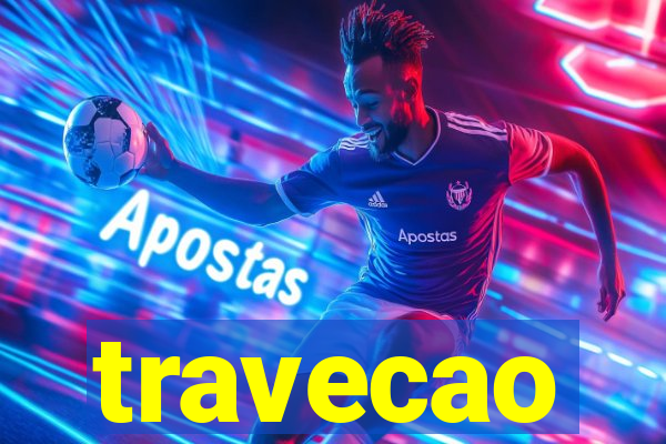 travecao