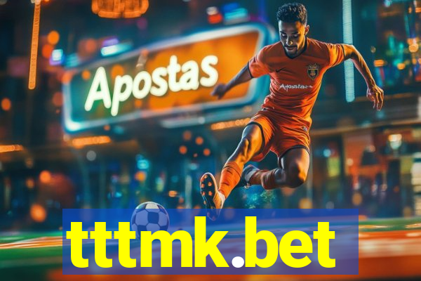 tttmk.bet