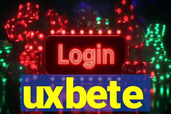 uxbete