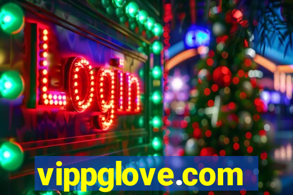 vippglove.com