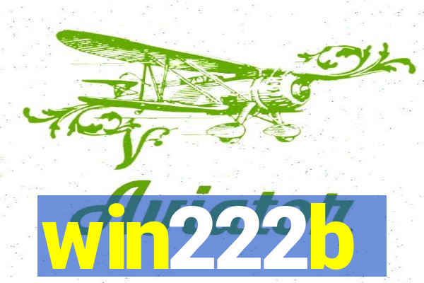 win222b
