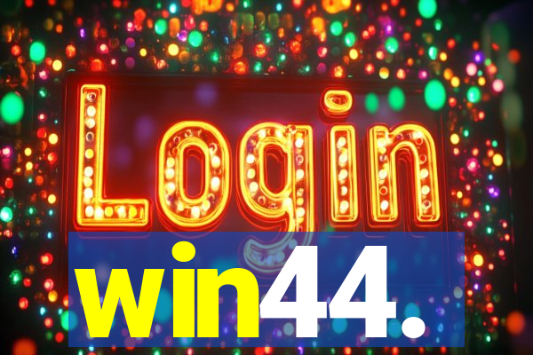 win44.