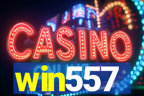 win557