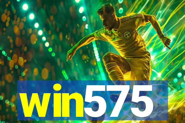 win575