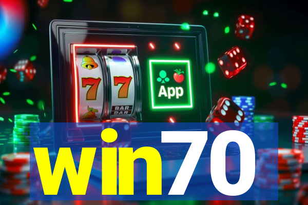 win70