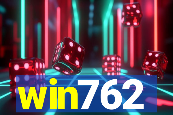 win762