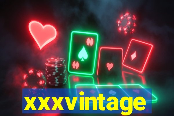 xxxvintage