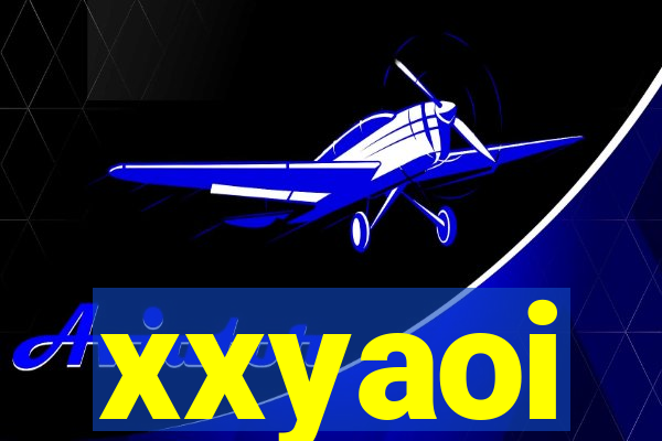 xxyaoi