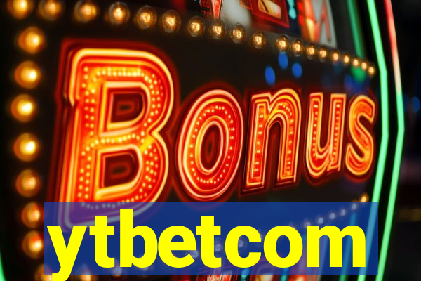 ytbetcom